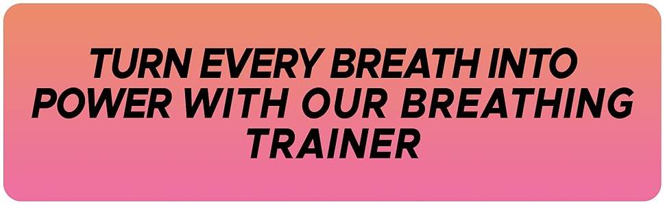 BreatheStrong™ | Breathing Resistance Trainer